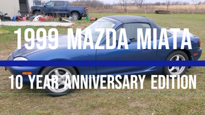 1999 Mazda Miata 10 Year Anniversary Overview